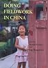 Doing Fieldwork in China