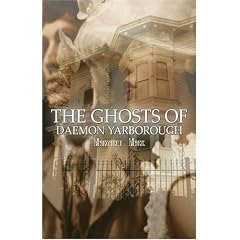 The Ghosts of Daemon Yarborough