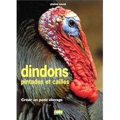 Dindons pintades cailles