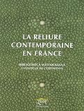 Revue Faton  / La reliure contemporaine en France