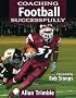 Coaching Football Successfully (Coaching Successfully Series)