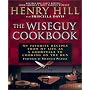 The Wiseguy Cookbook: My Favorite Recipes from My Life as a Goodfella to Cooking on the Run