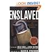 Enslaved: True Stories of Modern Day Slavery