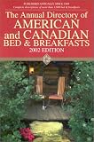 American/Canadian B and B Dir. 2002-2003 (Annual Directory of American and Canadian Bed and Breakfasts)