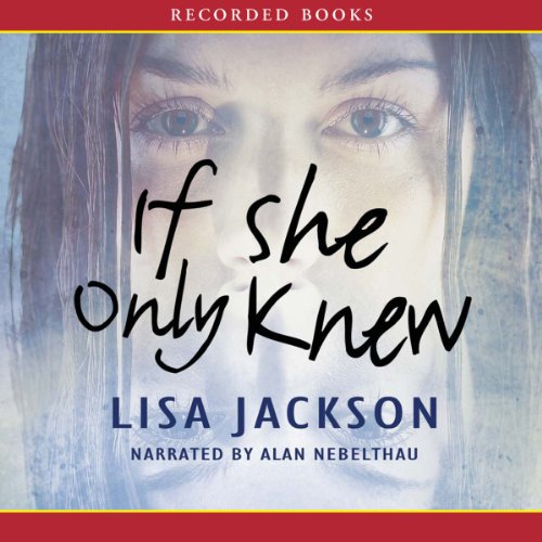 If She Only Knew