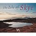 The Isle of Skye: Souvenir Guide