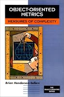 Object-Oriented Metrics: Measures of Complexity (Prentice-Hall Object-Oriented Series)