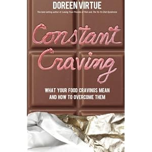 Constant Craving: What Your Food Cravings Mean and How to Overcome Them