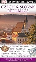 Czech and Slovak Republics (Eyewitness Travel Guides)