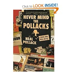 Never Mind the Pollacks : A Rock and Roll Novel (P.S.)