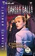The Calling: Danger Calls (Book 2) (Silhouette Intimate Moments)