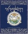 Wizardology: The Book of the Secrets of Merlin