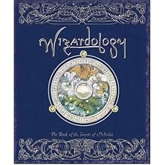 Wizardology: The Book of the Secrets of Merlin (Ologies)