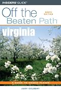 Virginia Off the Beaten Path, 9th (Off the Beaten Path Series)