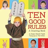 Ten Good Rules: A Counting Book