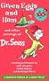 Green Eggs and Ham and Other Servings of Dr. Seuss (Unabridged)