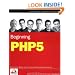Beginning PHP5 (Programmer to Programmer)
