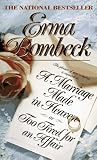 A Marriage Made in Heaven: Or Too Tired for an Affair