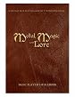 Metal, Magic and Lore - Basic Player's Rulebook
