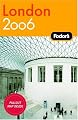 Fodor's London 2006 (Fodor's Gold Guides)
