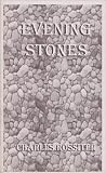 Evening Stones