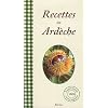 Recettes en Ardeche : 30 recettes de cuisine ard�choise (ch�taignes...)