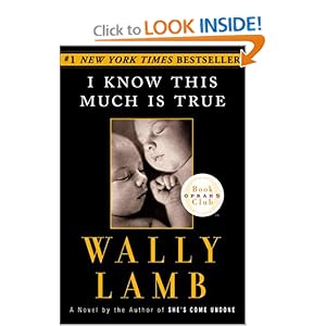 I Know This Much Is True 