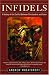 Books : Infidels: A History of the Conflict Between Christendom and Islam