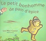 Le petit bonhomme de pain d épice
