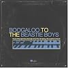 Boogaloo to the Beastie Boys