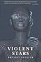Violent Stars