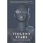 Violent Stars (Lyhhrt Trilogy)