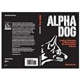 Alpha Dog: Leading, Managing and Motivating in the Construction Industry by Mark Breslin