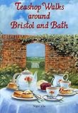 Teashop walks around Bristol and Bath