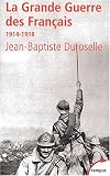 La grande guerre des fran�ais