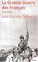 La grande guerre des fran�ais