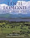 Loch Lomond and the Trossachs: Including Rob Roy Country (Pevensey guides)