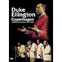 Duke Ellington - Copenhagen Parts One and Two