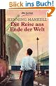 Die Reise ans Ende der Welt