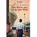 Die Reise ans Ende der Welt