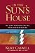 In the Sun's House: My Year Teaching on the Navajo Reservation