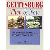 gettysburg then  now touring the battlefield with old photos