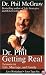 Dr. Phil Getting Real: Lessons in Life, Marriage, and Family