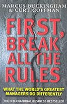 First, Break All the Rules (Simon & Schuster business books)