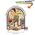A Mouthful of the Denver Blues & Bones Festival: The Official Cookbook of the Denver Blues & Bones