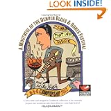 A Mouthful of the Denver Blues & Bones Festival: The Official Cookbook of the Denver... by Amy Krakow