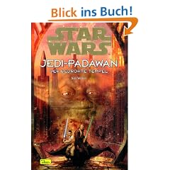 Star Wars, Jedi-Padawan, Bd.7, Der bedrohte Tempel