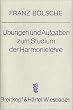 �bungen und Aufgaben zum Studium der Harmonielehre