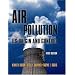 Air Pollution: Its Origin and Control (3rd Edition)