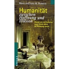 Humanit�t zwischen Hoffnung und Illusion